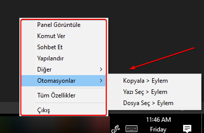Sağ tık menüsünde Otomasyonlar: Kopyala, Yazı Seç ve Dosya Seç eylemleri